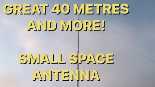 Ham Radio Antenna: 40 Metres Doublet Antenna In a Small Space (With other bands!)