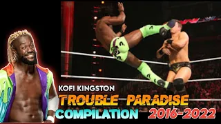 WWE Kofi Kingston Trouble in Paradise Compilation 2016-2022