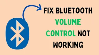 How to Fix Bluetooth Volume Control Not Working in Windows 11