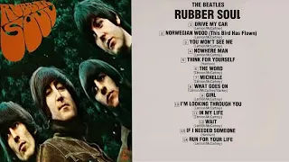 The Beatles - Rubber Soul 1965 (Full Album) With Lyrics - The Best Of The Beatles Playlist 2022