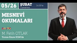 26 Şubat 2022 Pendik Yunus Emre KSM Mesnevi Okumaları-M.Fatih Çıtlak