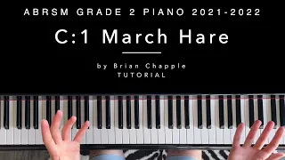 C:1 March Hare by Brian Chapple ABRSM Grade 2 Piano 2021-2022 | Tutorial