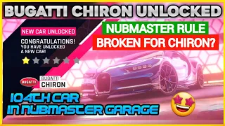 Asphalt 9 | Unlocking Bugatti Chiron🤩 | 104th Car in Nubmaster Garage