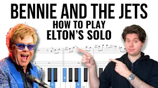 Bennie And The Jets | How to Play Elton John's Piano Solo