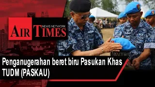 Penganugerahan beret biru Pasukan Khas TUDM PASKAU