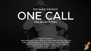 Otile Brown X Ruby - One Call (Karaoke Version)