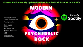 Modern Psychedelic Rock Playlist on Spotify