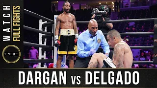 Dargan vs Delgado FULL FIGHT: July 31, 2021 | PBC on FS1