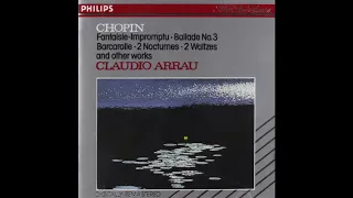 Chopin Barcarolle in F-sharp major Op. 60 - Claudio Arrau