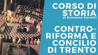 Controriforma e Concilio di Trento