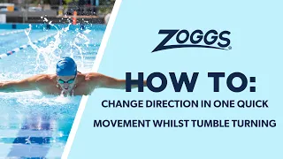 Zoggs | How to | Tumble Turns - how to change direction in one quick move underwater