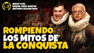 DESTRUYENDO la LEYENDA NEGRA | Miguel Anxo Bastos y Antonio Escohotado DESMITIFICAN la CONQUISTA