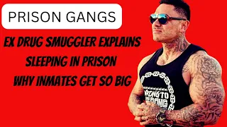 PRISON GANGS : SLEEPING IN PRISON