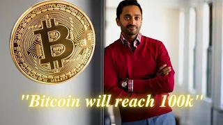 Chamath Palihapitiya loves Bitcoin. "Bitcoin going to $100K, then $150K, then $200K".