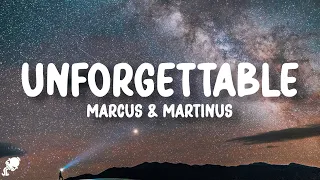 Marcus & Martinus - Unforgettable (Lyrics)