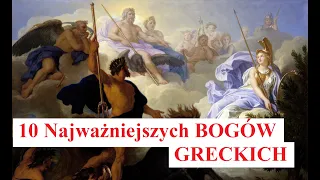 10 Najważniejszych BOGÓW Greckich