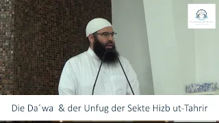 Die Daʿwa & der Unfug der Sekte Hizb ut-Tahrir | Sheikh Amen Dali