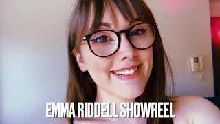 Emma Riddell // SHOWREEL