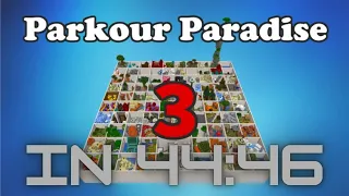 Parkour Paradise 3 Speedrun in 44:46