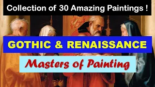 Masters of Painting | Fine Arts | Gothic & Renaissance Paintings | Art Slideshow | Great Painters