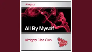 All By Myself (Almighty Club Mix)