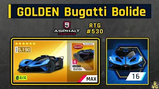 Asphalt 9 | GOLDEN Bugatti Bolide | RTG #530