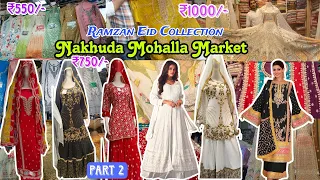 Nakhuda Mohalla Market |Eid Special Collection |Cheapest Street Market | Mumbai Ka Sabse Acha Market