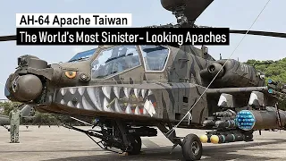 Taiwan’s AH-64s : Are The World’s Most Sinister-Looking Apaches
