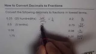 02 Convert Decimals to Fractions in Lowest Terms