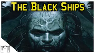 40K Lore, The Mystery of the Dreaded Black Ships Explained!