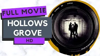 Hollows Grove | Horror | HD | Full movie in english