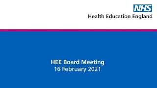 HEE Board Meeting - 16 February 2021