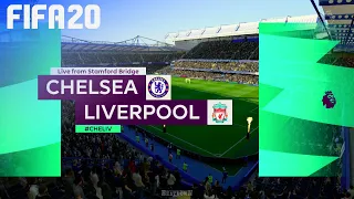 FIFA 20 - Chelsea vs. Liverpool @ Stamford Bridge