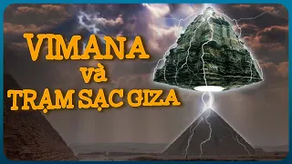 Cao Nguyên Giza Chính Là TRẠM SẠC NĂNG LƯỢNG MIỄN PHÍ Cho Vimana? | Vũ Trụ Nguyên Thủy
