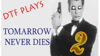 007: Tomorrow Never Dies | Part 2 | "Q, we need more Toilet paper"