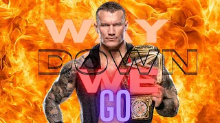 Randy Orton Edit | KALEO - Way down we go (slowed)
