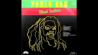 Pablo Gad ‎– Blood Suckers   (1979)