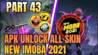 New imoba part 43 no password unlock all skin