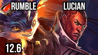 RUMBLE vs LUCIAN (MID) | 13/0/3, 3.3M mastery, Legendary, 1300+ games | EUW Master | 12.6