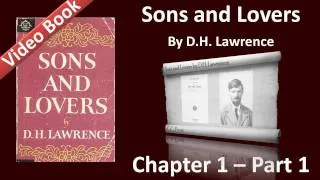 Sons and Lovers by D. H. Lawrence - Chapter 01-1 - The Early Married Life of the Morels