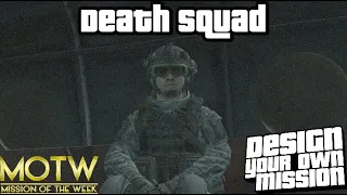 DYOM: MOTW #196 - DeathSquad by kennkielz007