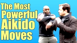 The Most Powerful Aikido Moves