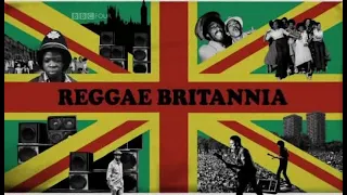 BBC4 Britannia - Reggae Britannia (2011) Dir. Jeremy Marre