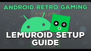 Lemuroid Setup Guide - Easy Android Emulation