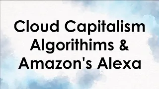 Yanis Varoufakis on Cloud Capitalism, Algorithims and Amazon's Alexa