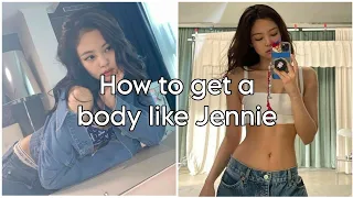 How to get a body like Jennie #blackpink