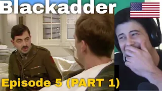 American Reacts Blackadder Goes Forth | Episode 5 (PART 1)