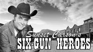 Sunset Carson's Six-Gun Heroes: "ROLL ON TEXAS MOON" (1946)