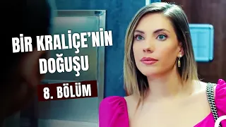 Bir "Kraliçe"nin Doğuşu 8. Bölüm - Yasak Elma