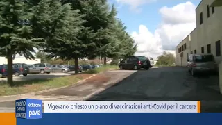 Vigevano, chiesto un piano di vaccinazioni anti-Covid per il carcere